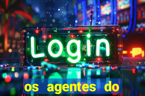 os agentes do destino online dublado assistir os agentes do destino dublado online